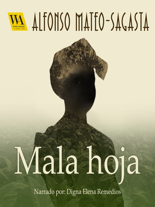 Title details for Mala hoja by Alfonso Mateo-Sagasta - Wait list